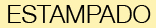 ESTAMPADO