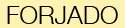 FORJADO